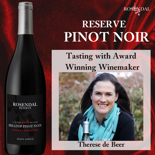 Reserve Pinot Noir tasting with winemaker, Therese de Beer